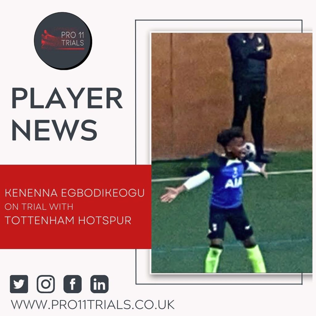 ⁣Kenenna Egbodikeogu on trial with Tottenham Hotspur FC