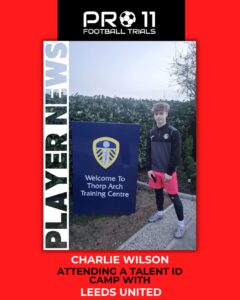 Charlie Wilson attends Talent ID event with Leeds United
