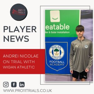 Andrei Nicolae on trial with Wigan Athletic